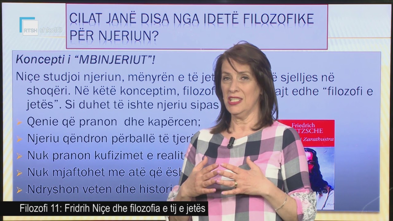 Filozofi 11 - Fridrih Niçe dhe filozofia e tij e jetës