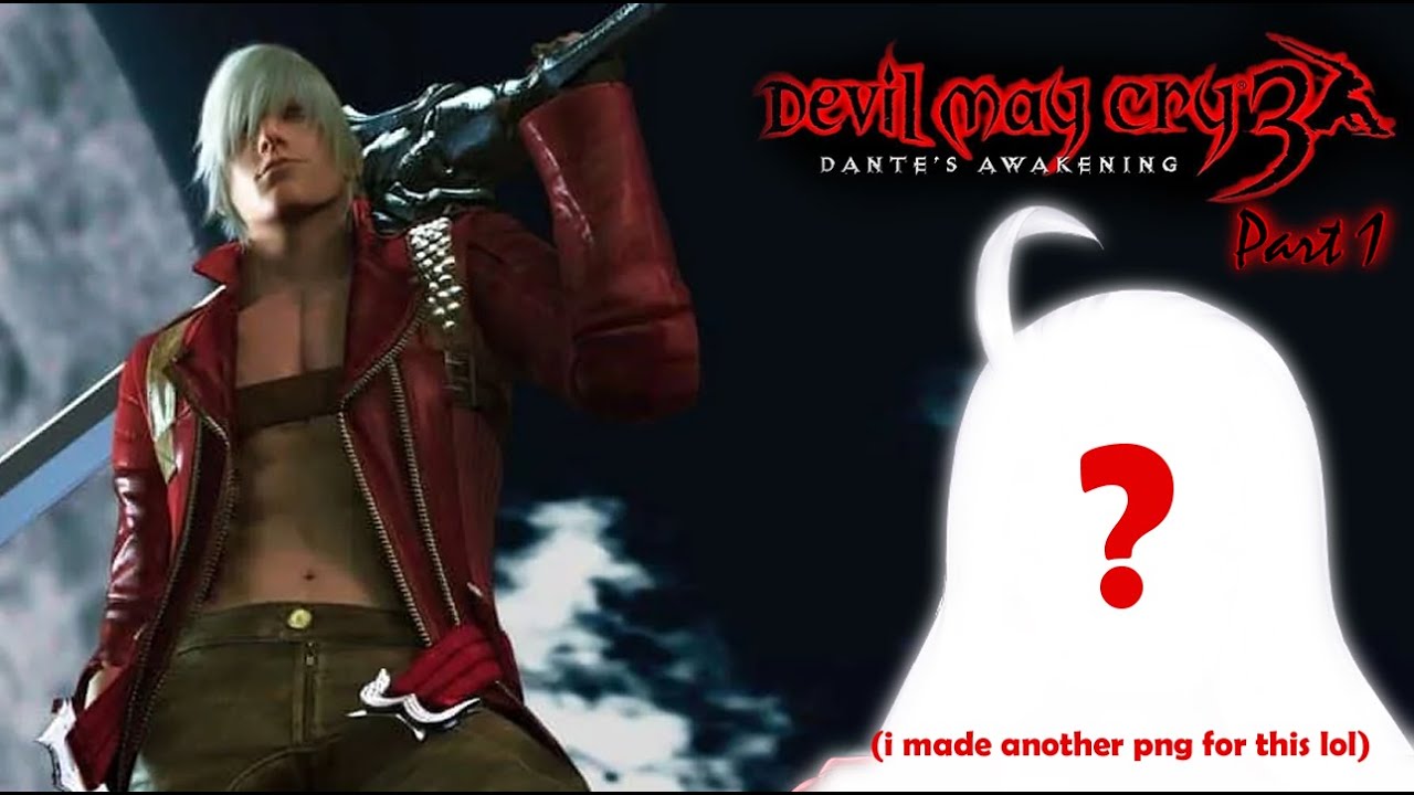 【Devil May Cry 3】Forcing my bf to see the man I wanted when I was a kid