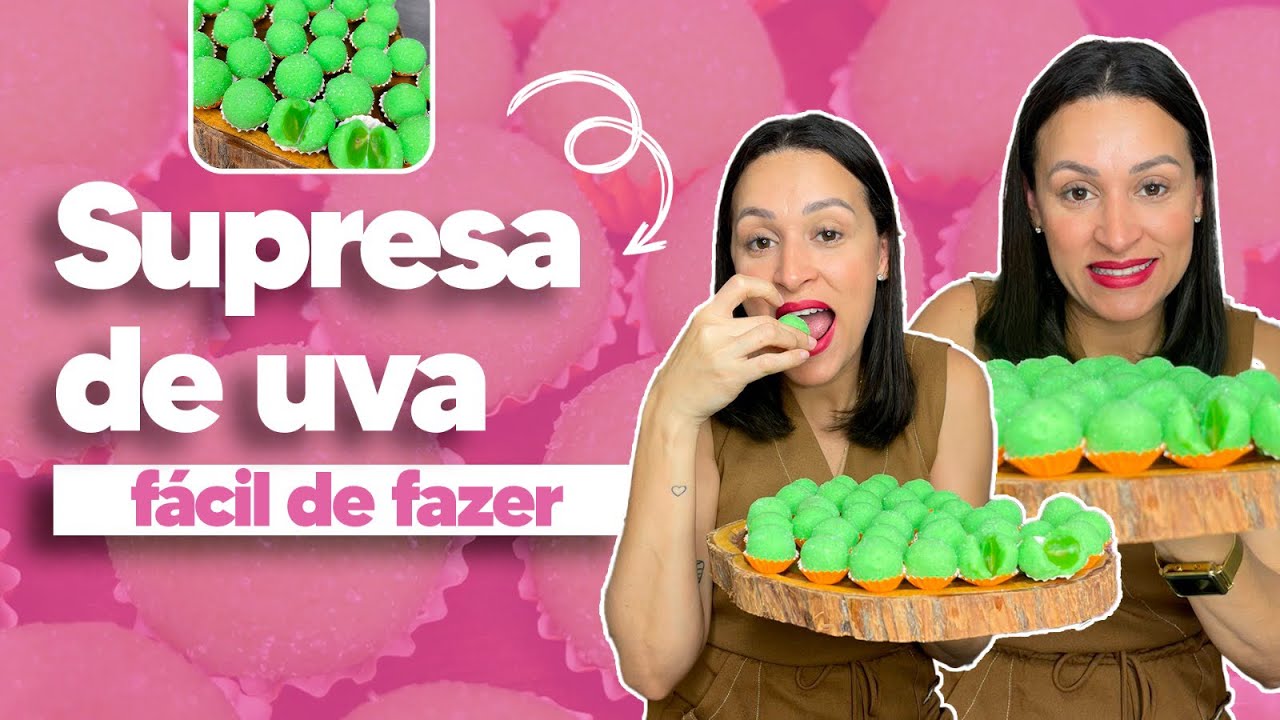 COMO FAZER SURPRESA DE UVA-Faça e venda receita super fácil e passo a passo completo/Rafadocecomamor