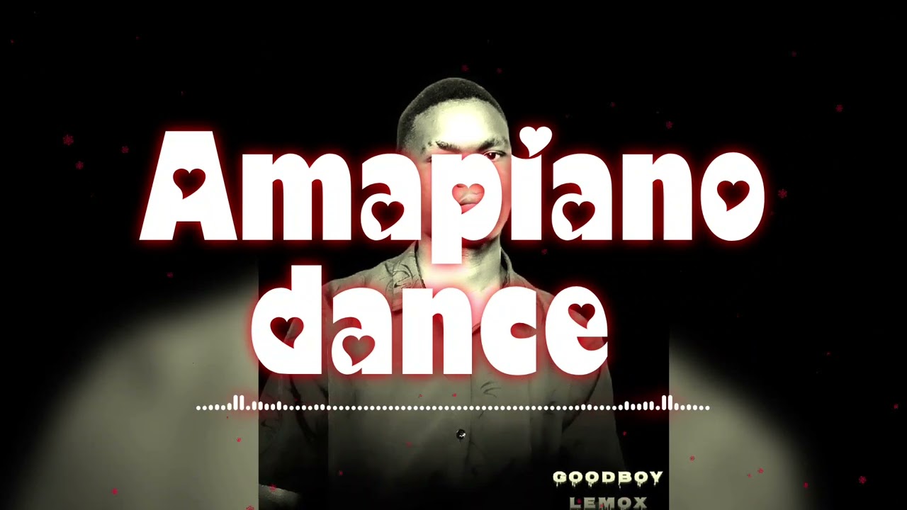 [INSTRUMENTAL] amapiano dance Goodboy lemox 2026_-_🎧🎙️