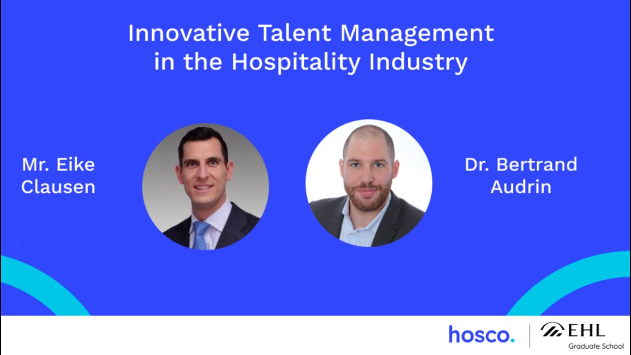 Masterclass: Innovative Talent Management in the Hospitality Industry
