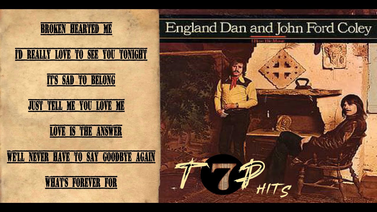 England Dan And John Ford Coley Top 7 Throwback Classic Hit Songs