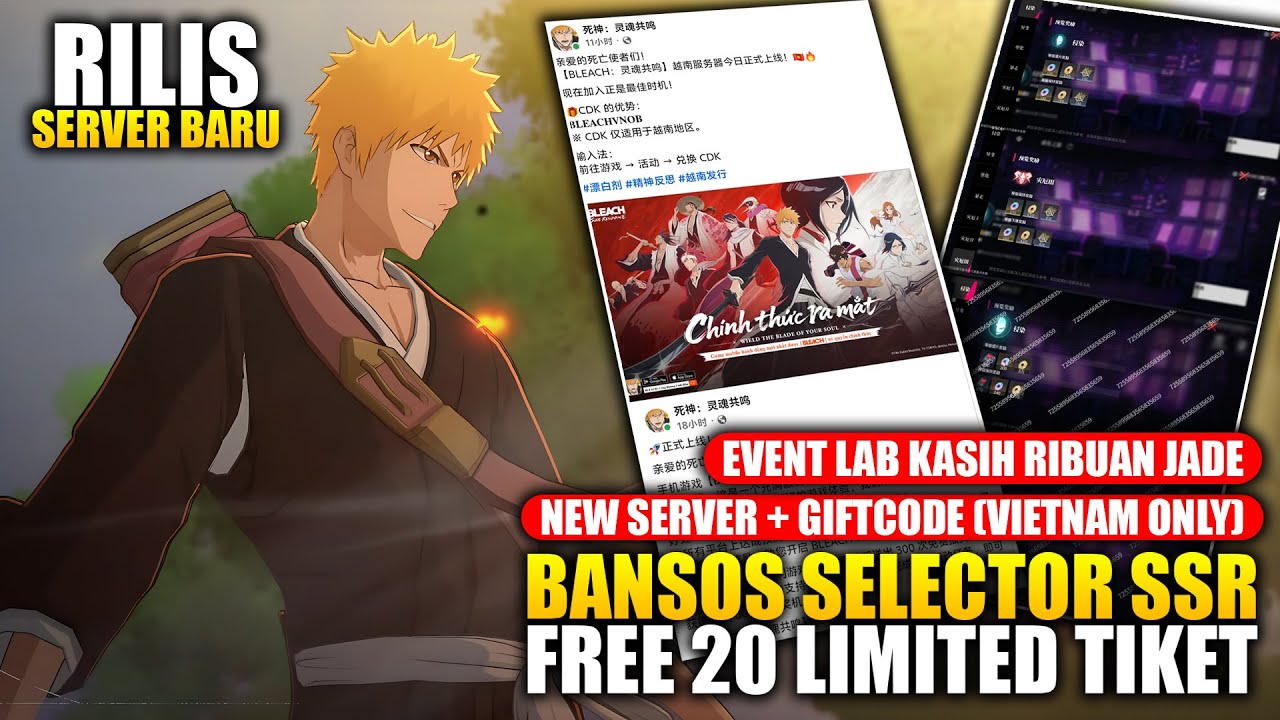 W DEV! Bansos Selector SSR, 20 Tiket Limited & NEW SERVER Rilis! - Bleach Soul Resonance