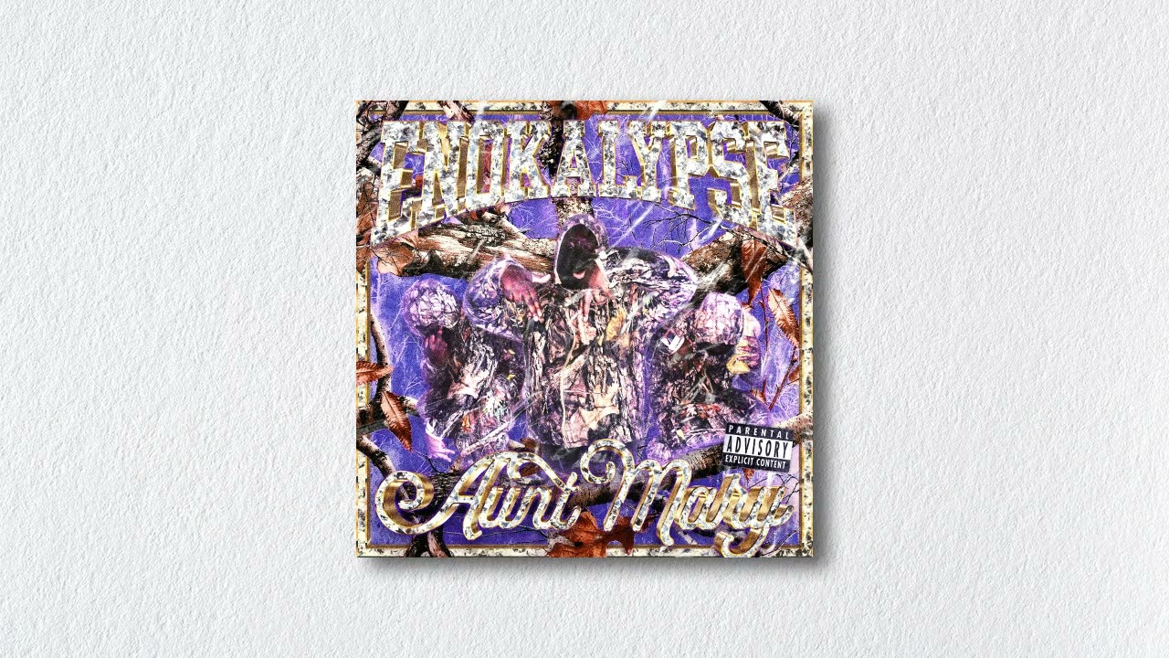 ENOKALYPSE - AUNT MARY