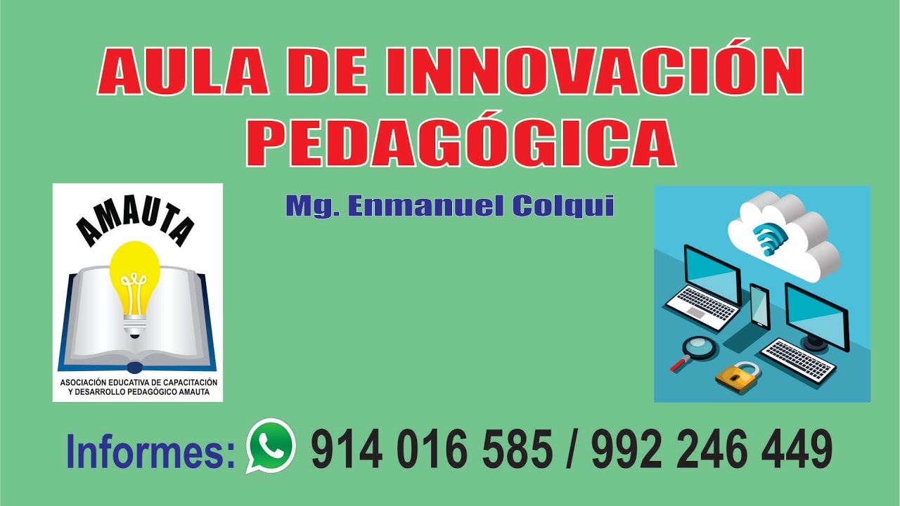 AULA DE INNOVACIÓN PEDAGÓGICA - MIERCOLES 21 DE SETIEMBRE