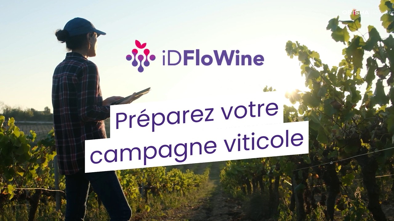 Préparez votre campagne viticole avec iDFloWine