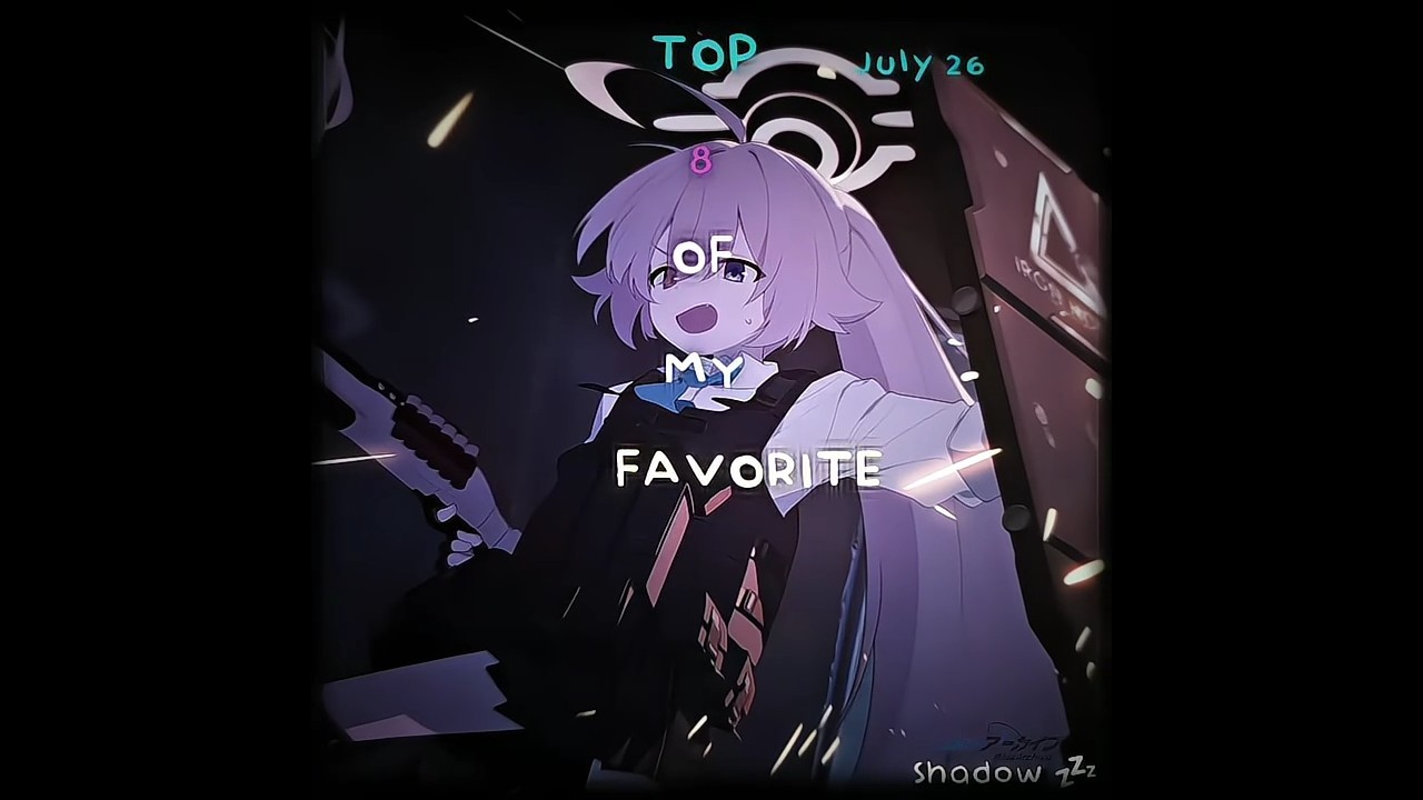 Top 8 Of My Favorite Arcs - Blue Archive | Blue Archive Edit