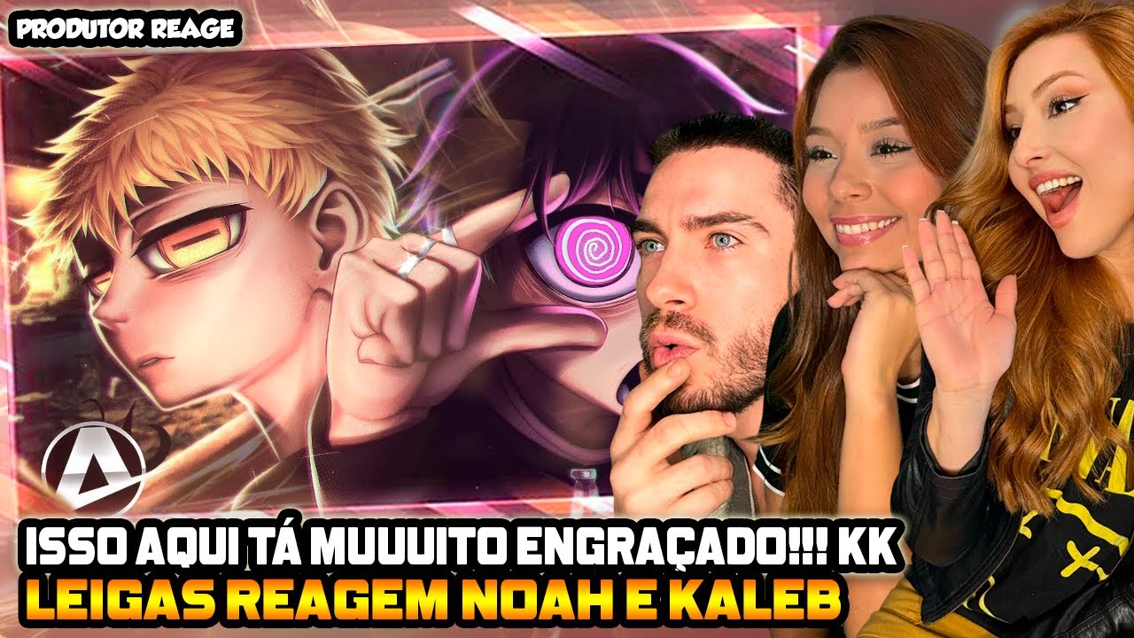 LEIGAS REAGEM  ♪ Noah e Kaleb (Sense Life) | Parceria Formada | AniRap e ‪@Shinysz‬ (REACT, análise)