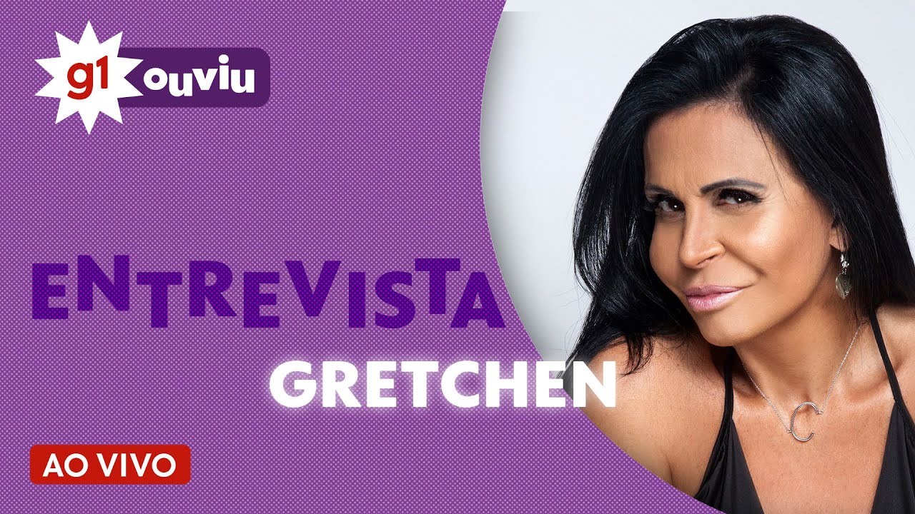Gretchen é entrevistada no g1 Ouviu ao vivo desta terça-feira (3)