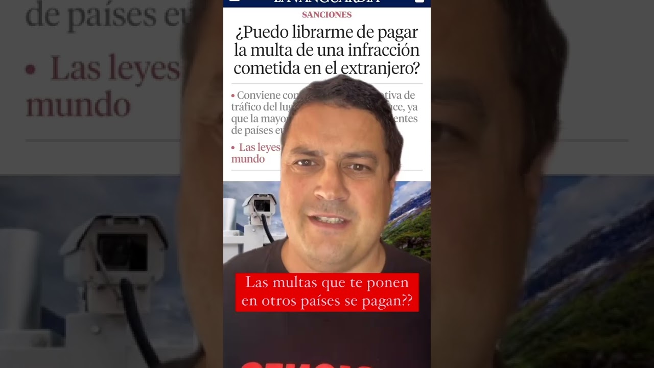 C&Oacute;MO NO PAGAR MULTAS FUERA de ESPA&Ntilde;A 🚫