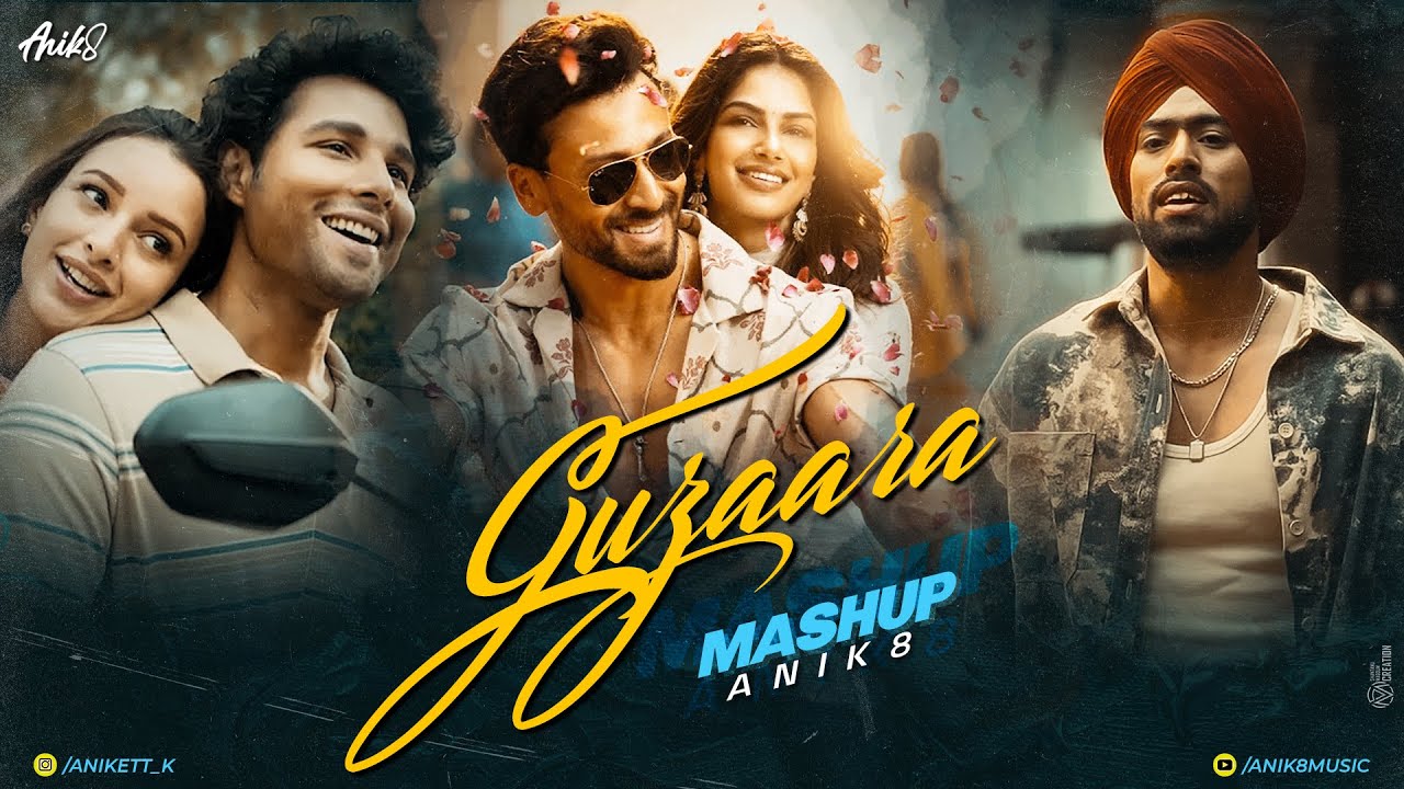 Guzaara Mashup 2025 | ANIK8 | Baaghi 2 | Jukebox | Suniyan Suniyan | Malang | Trending Hindi Mashup