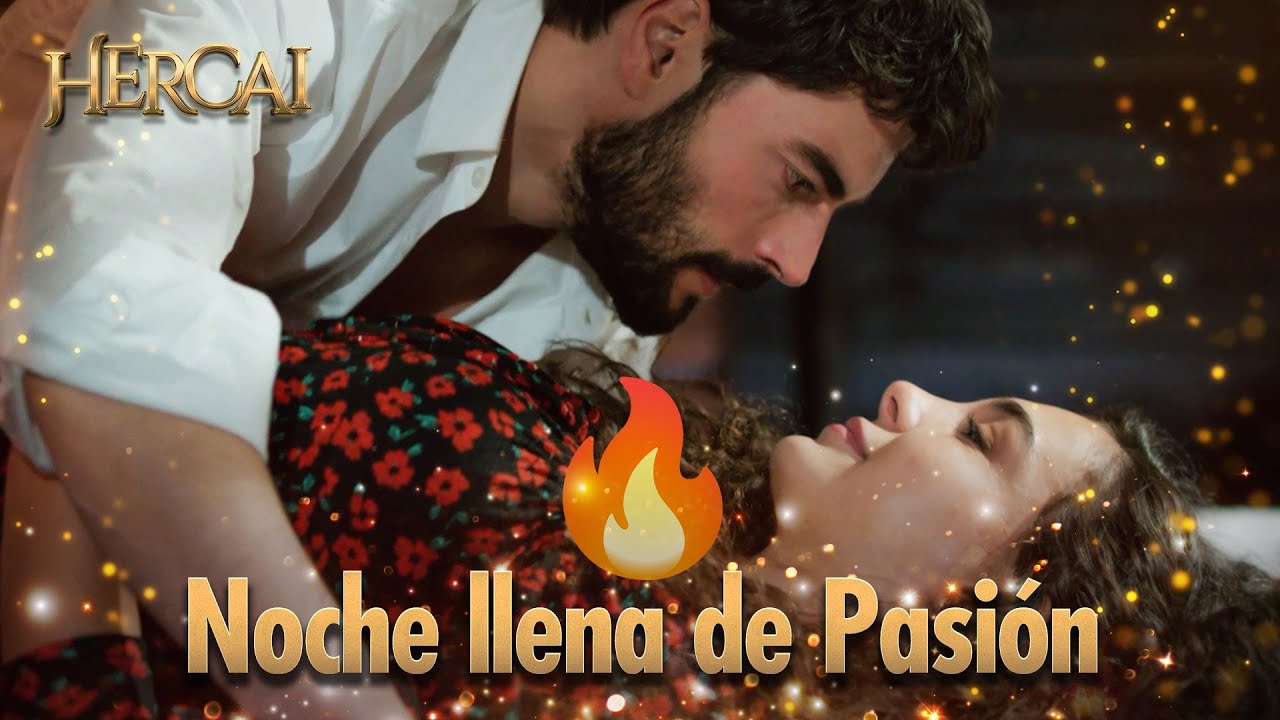 La noche más intensa 😍 | Hercai Escenas Exclusivas 🎁