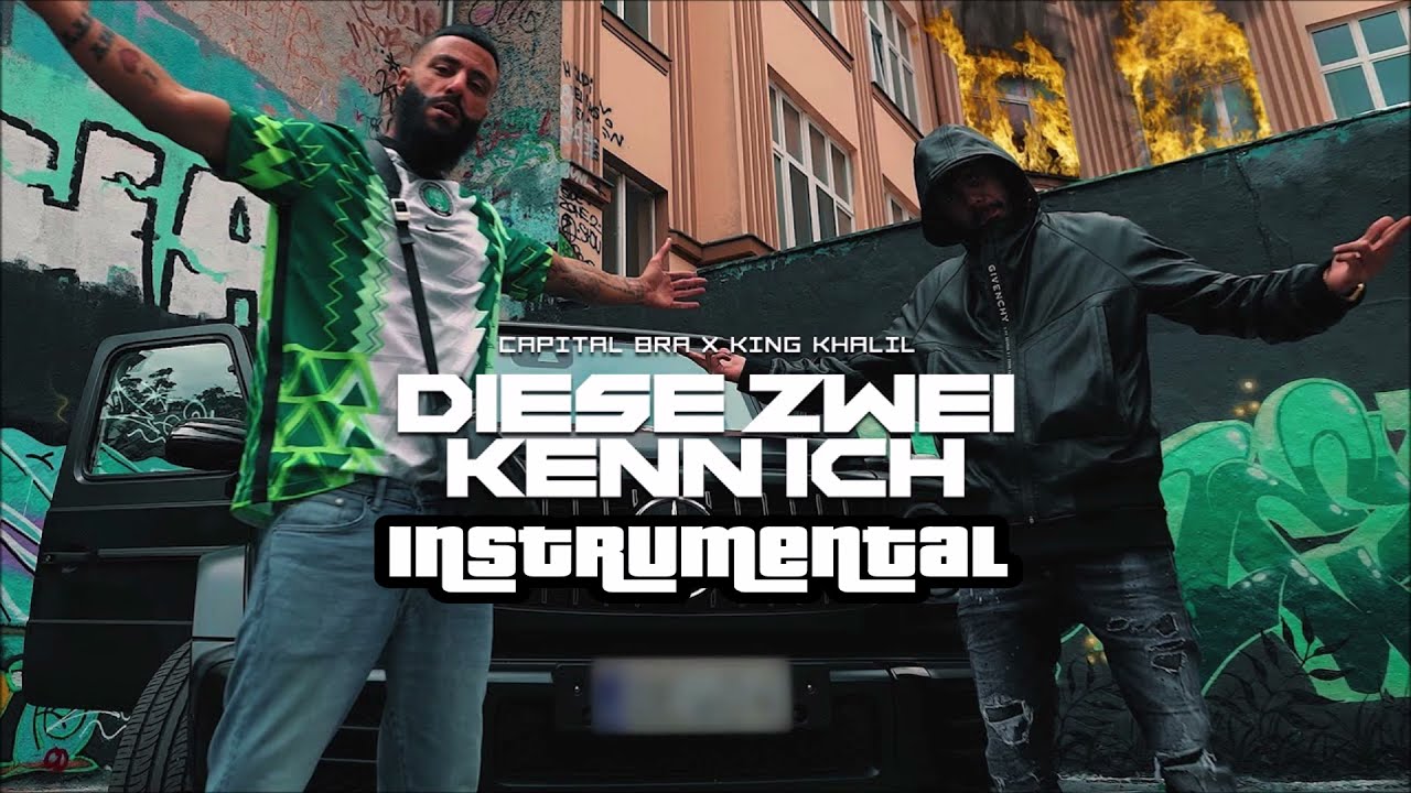 CAPITAL BRA x KING KHALIL - DIE ZWEI KENN ICH (Instrumental Remake)