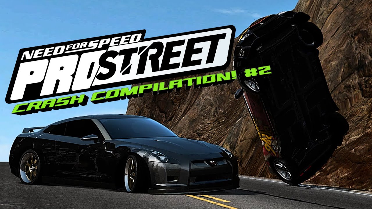 NFS PRO STREET |  CRASH COMPILATION #2 💥
