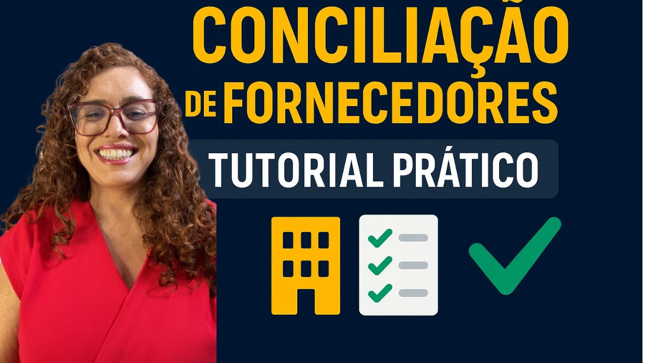 Tutorial Prático: Conciliação de Múltiplas Contas de Fornecedores - Seja produtivo