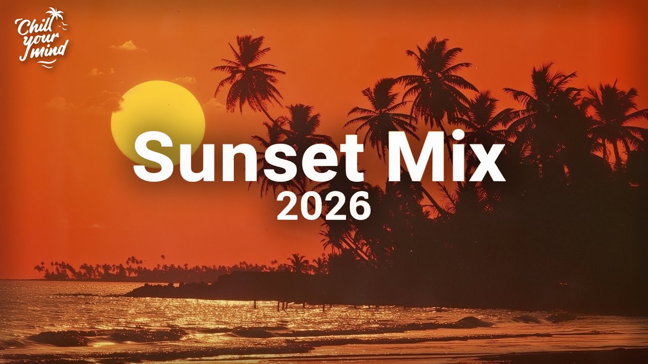 Summer Mix 2026 🌴 Best Of Tropical Deep House Music Chill Out Mix 2026 🌴 Chillout Lounge