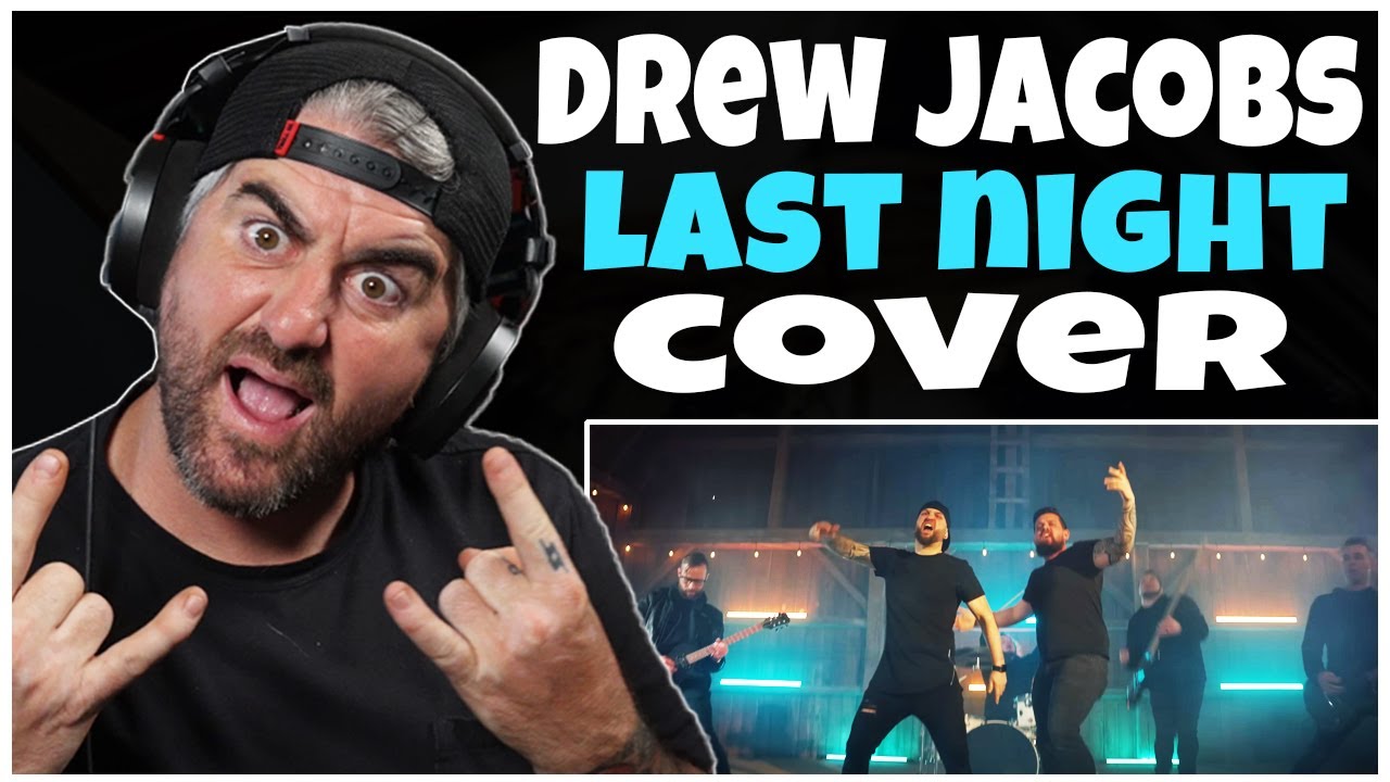 Drew Jacobs - Last Night @NoResolve (Rock Artist Reaction)