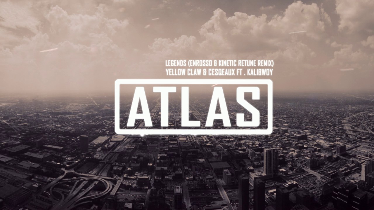 Yellow Claw & Cesqeaux ft. Kalibwoy - Legends (Enrosso & Kinetic Retune Remix)