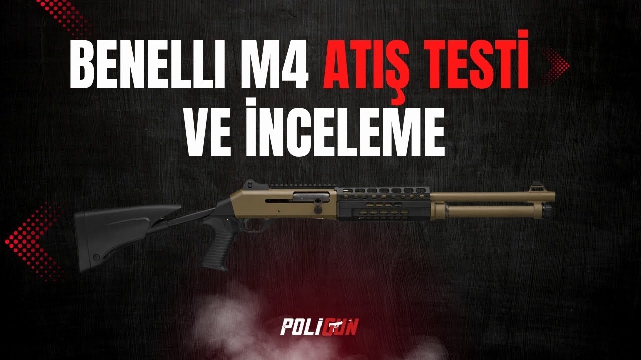 Efsane Geri Döndü! Benelli M4 Atış Testi ve İnceleme @Poligun Atış Kulübü