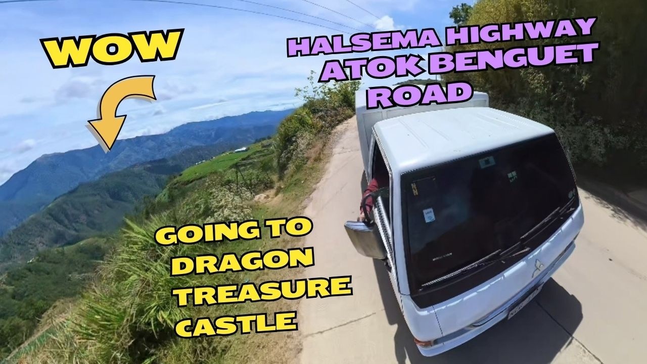 Atok Benguet road to Baguio napakagandang kalsada dito / Dragon Treasure Castle