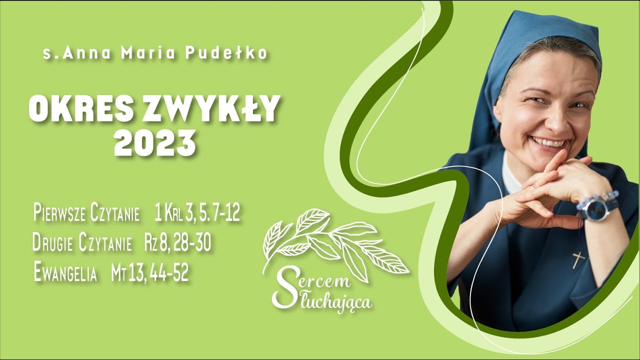 17 Niedziela Zwykła 2023 - rok A