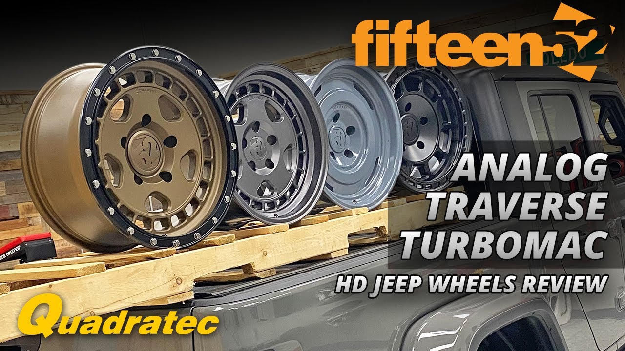 Fifteen52 HD Jeep Wheels Review - Turbomac HD, Turbomac HD Classic, Analog HD and Traverse HD