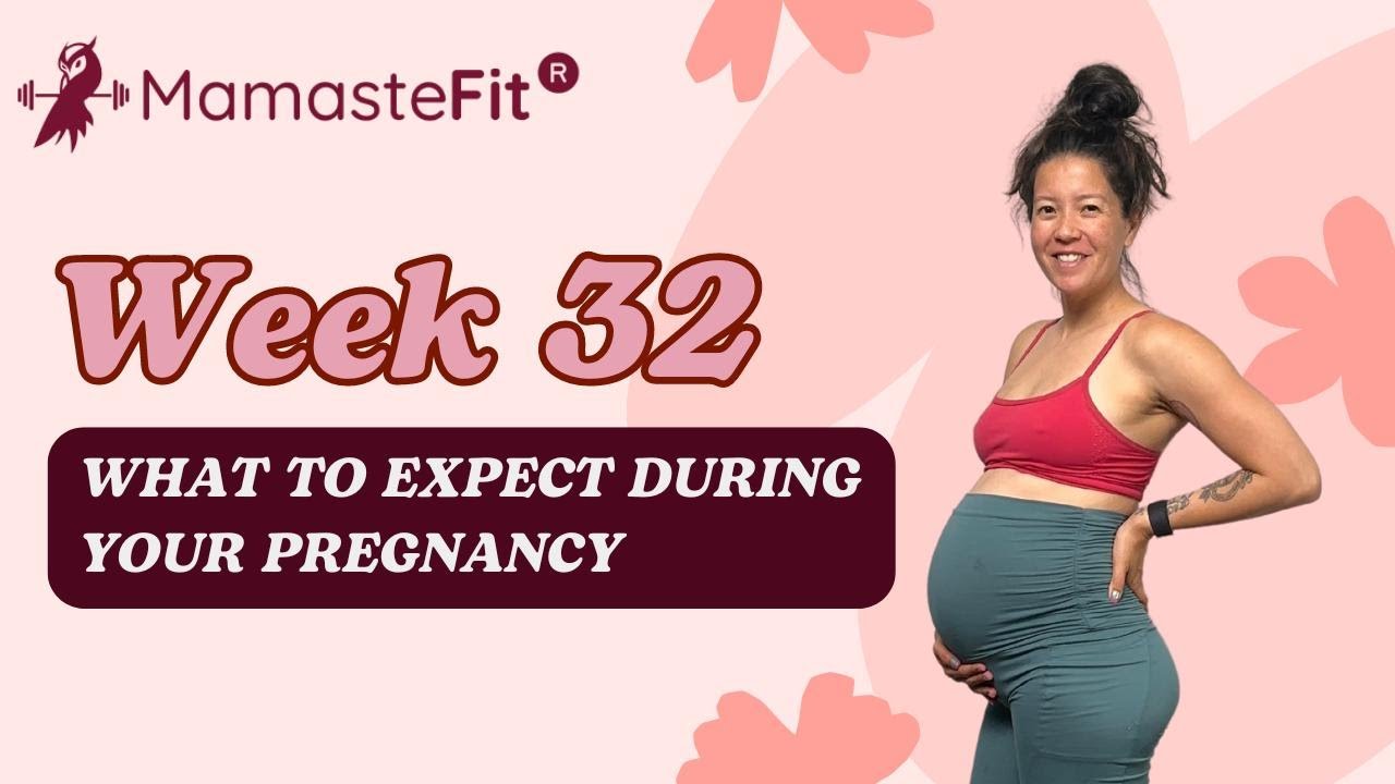 Week 32: What to Expect During Your Pregnancy + Gina's Pregnancy Journey!