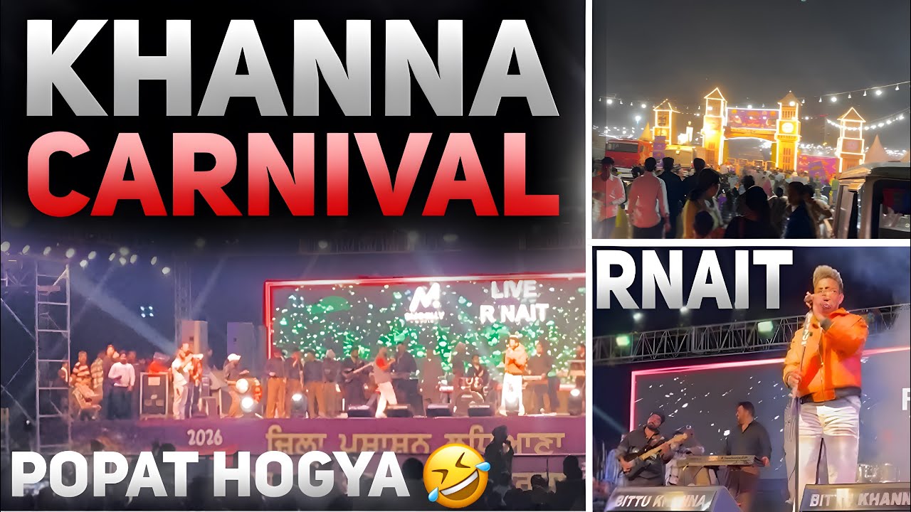 Khanna Karnival 2026 ❤️‍🔥❤️‍🔥/ R-nait Live Khanna😘😍 #khanna #carnival #rnait 
