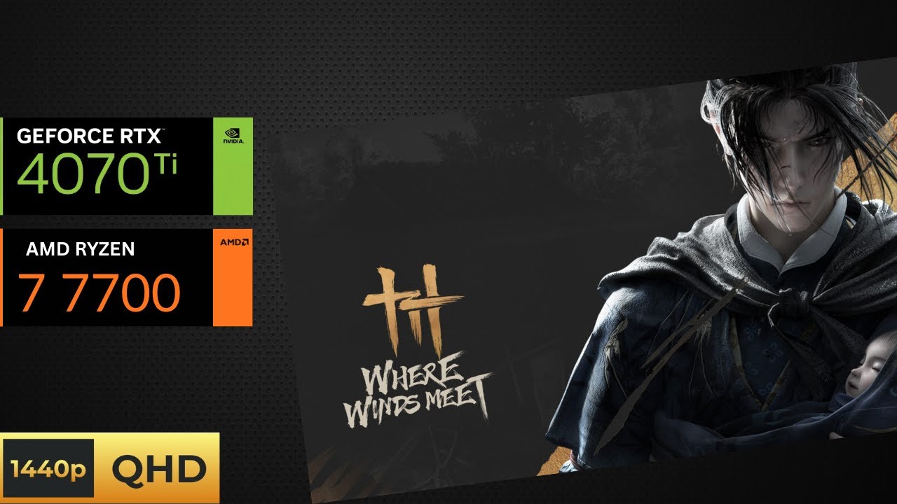 Where Winds Meet ☯first 20 minutes☯ Ryzen 7 7700 + RTX 4070 Ti - Ultra 1440p