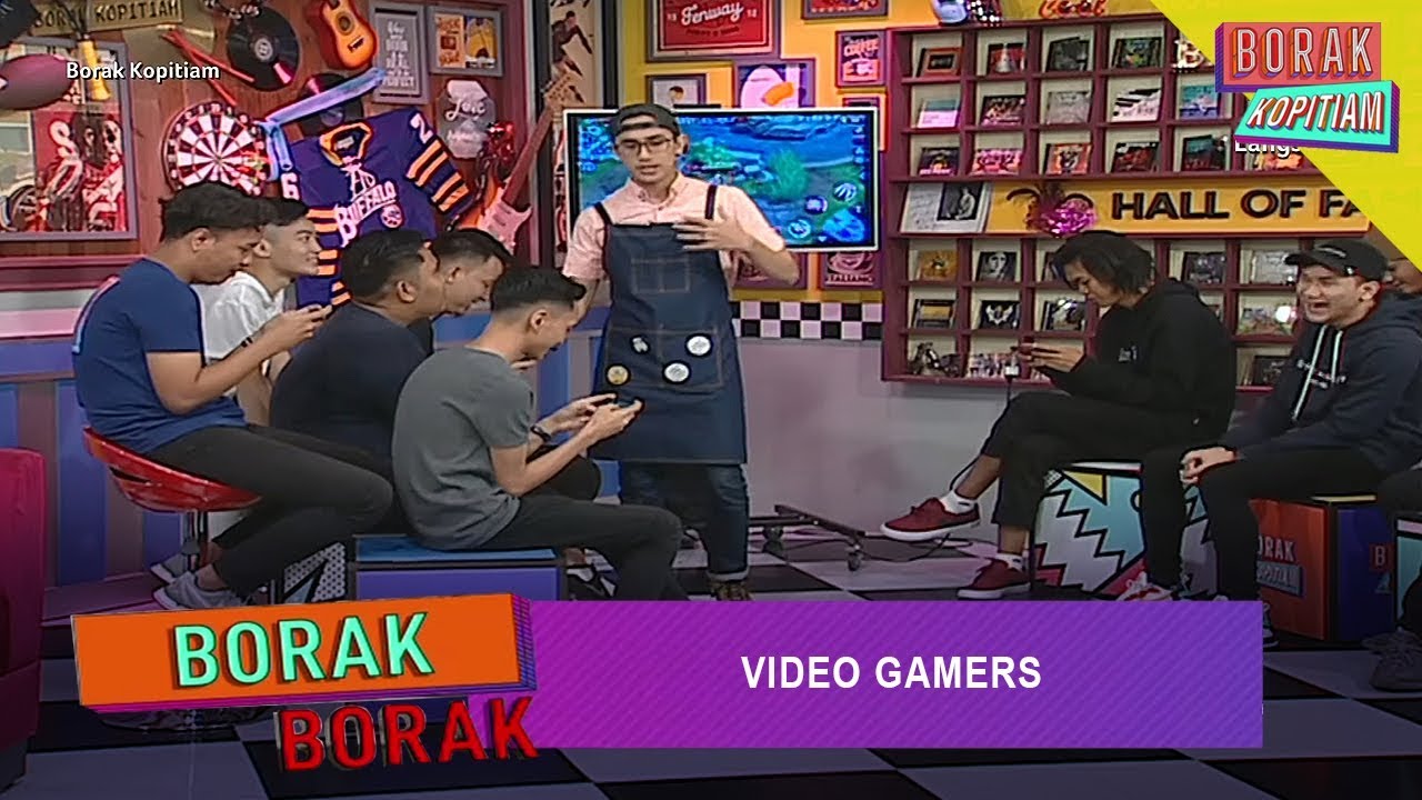 Borak Borak: Video Gamers | Borak Kopitiam (30 Ogos 2019)