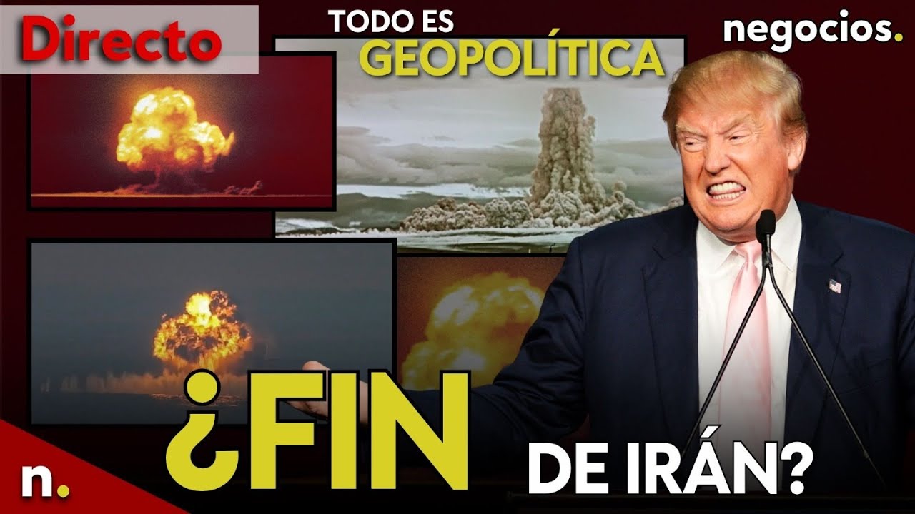 TODO ES GEOPOL&Iacute;TICA: &iquest;Fin de la civilizaci&oacute;n en Ir&aacute;n?, amenaza brutal de Trump y duro ataque a Jark