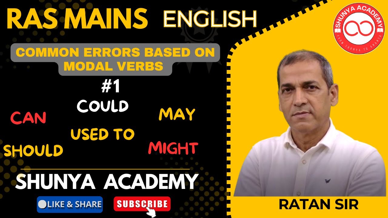 COMMON  ERRORS  ON MODAL VERBS   - 01 || RAS MAINS ENGLISH || RATAN SIR