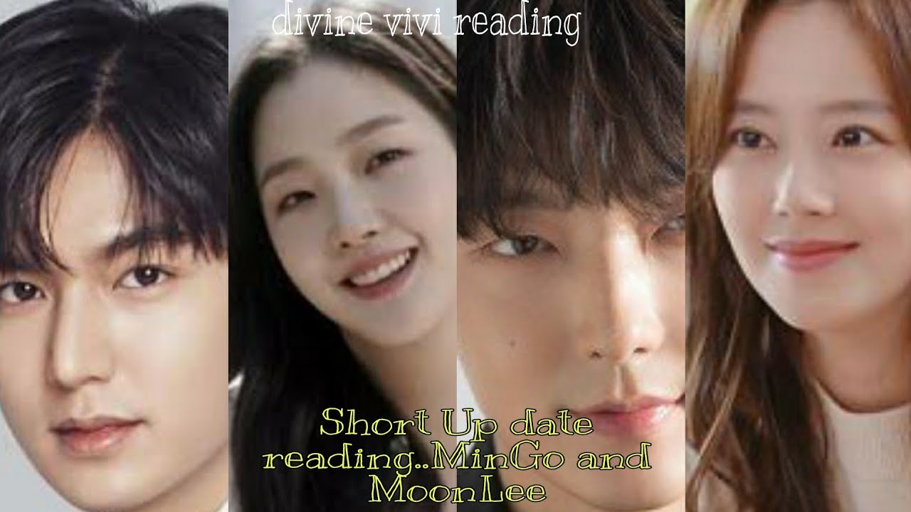 Short Update Reading Lee Min Hoo & Kim Go Eun🌸 Lee Joon Gi & Moon Chae Won 🌼