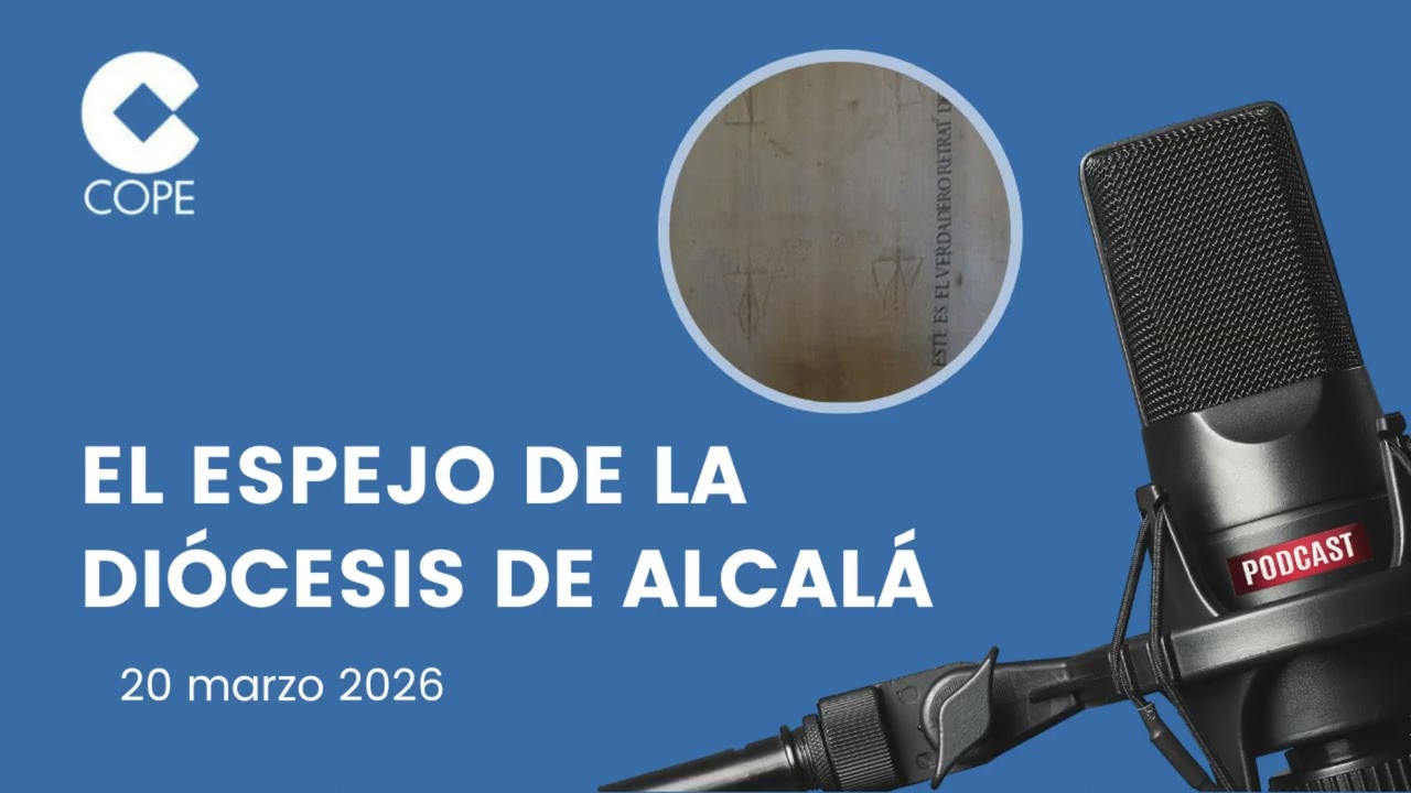 El Espejo de la Diócesis de Alcalá de Henares (20 de marzo de 2026)