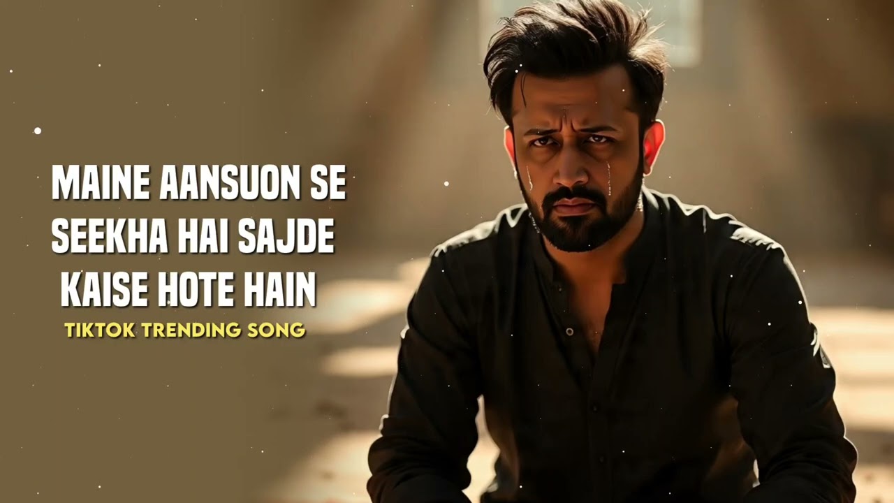 Maine Aansuon Se Sekha Hai Sajde Kase Hote Hai - Heart Touching - TikTok Trending Song 