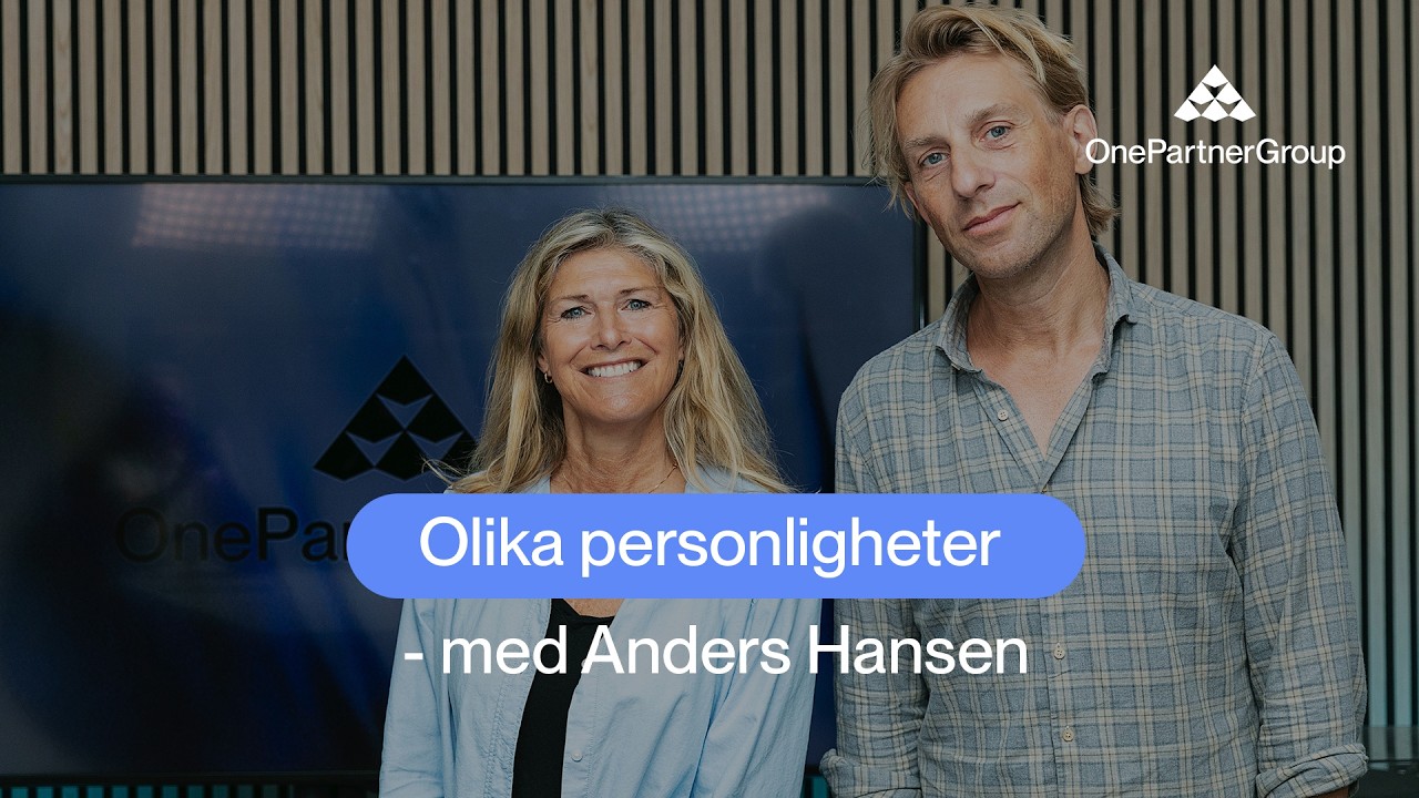 Olika personligheter med Anders Hansen - OnePartnerGroup
