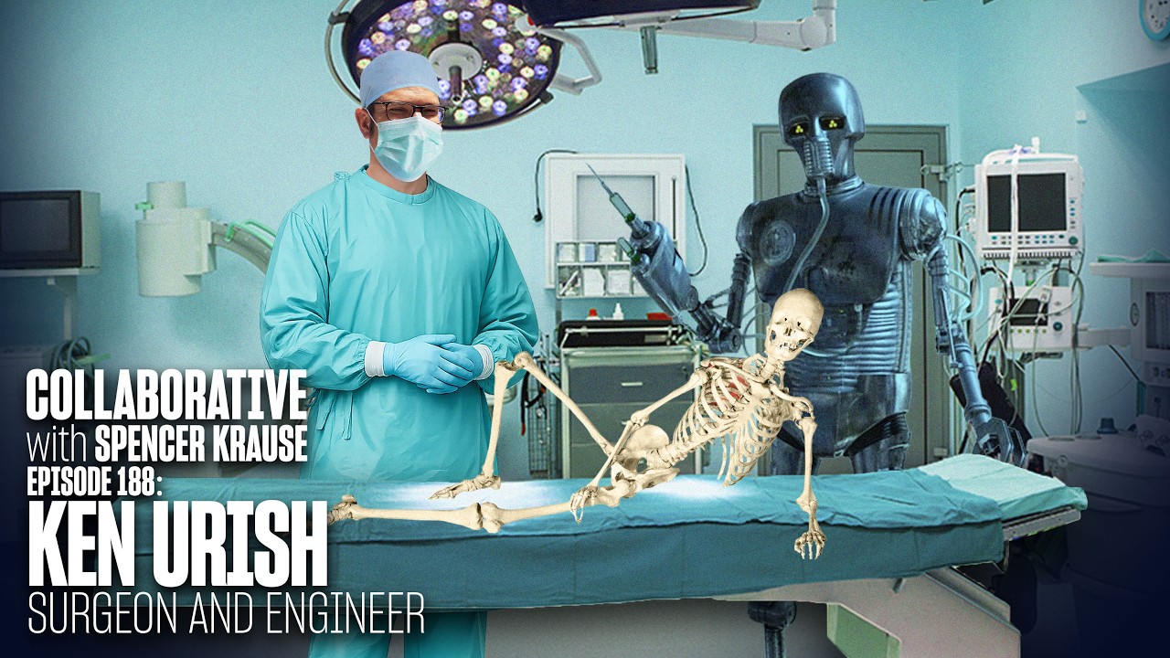 Collaborative with Spencer Krause - E188 - Ken Urish (Surgeon and Engineer)