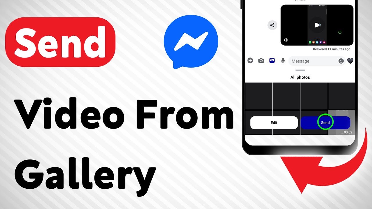 How To Send Video From Gallery On Messenger (Updated)