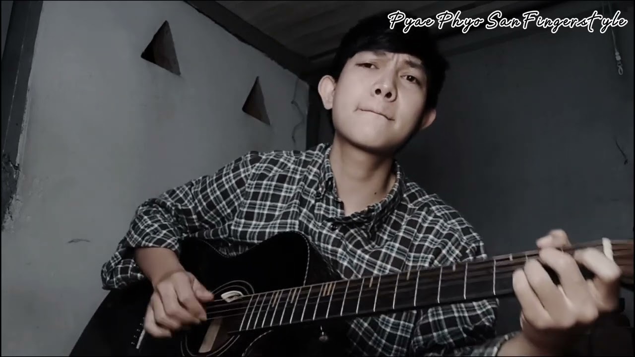 ဘာလိုေနေသးလဲ ( Idiots ) Fingerstyle Guitar Cover By Pyae Phyo San