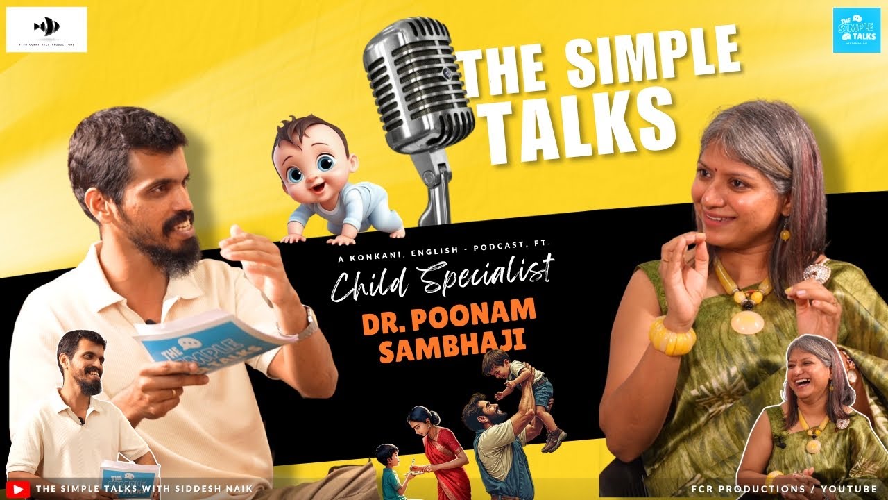 S1 - E14 The Simple Talks with Siddesh Naik Ft. Dr. Poonam Sambhaji | FCR Productions | Goa #doctor