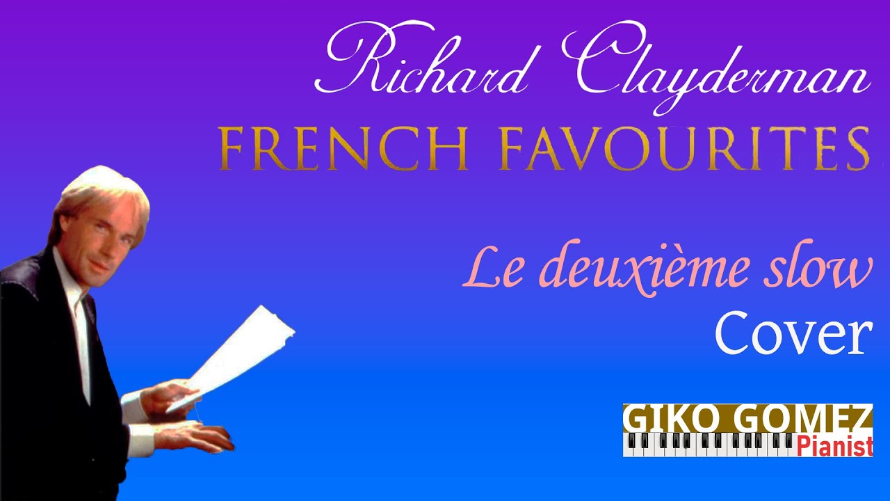 Richard Clayderman cover- Le deuxieme slow -