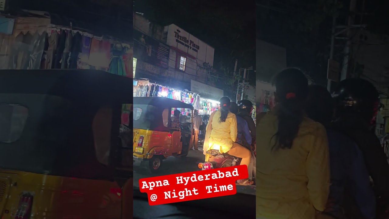 Apna Hyderabad @ Night Time.