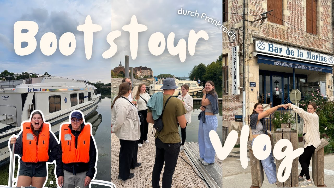 Mein 1. URLAUB auf einem BOOT | 8 Freunde in FRANKREICH