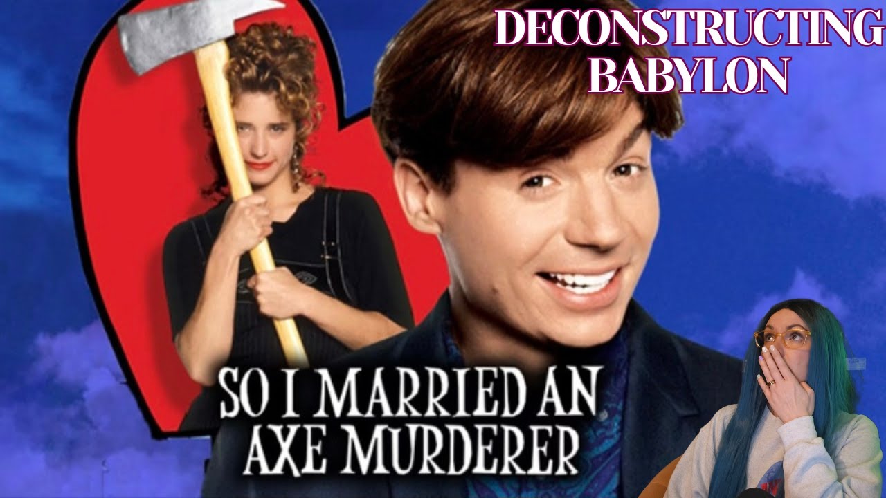 Deconstructing Babylon - So I Married An Axe Murderer (1993) | Discerning Clerk Reviews