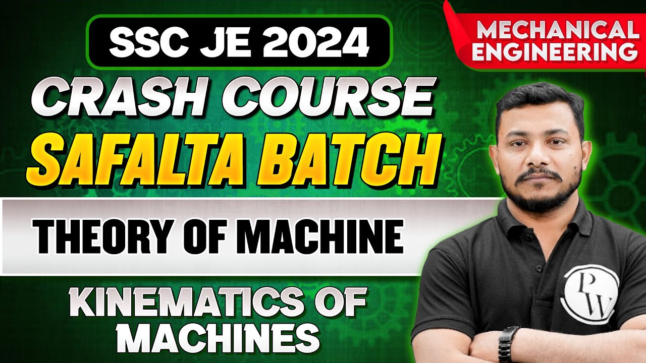 SSC JE 2024 | Theory of Machine | KINEMATICS OF MACHINES | Mechanical Engineering