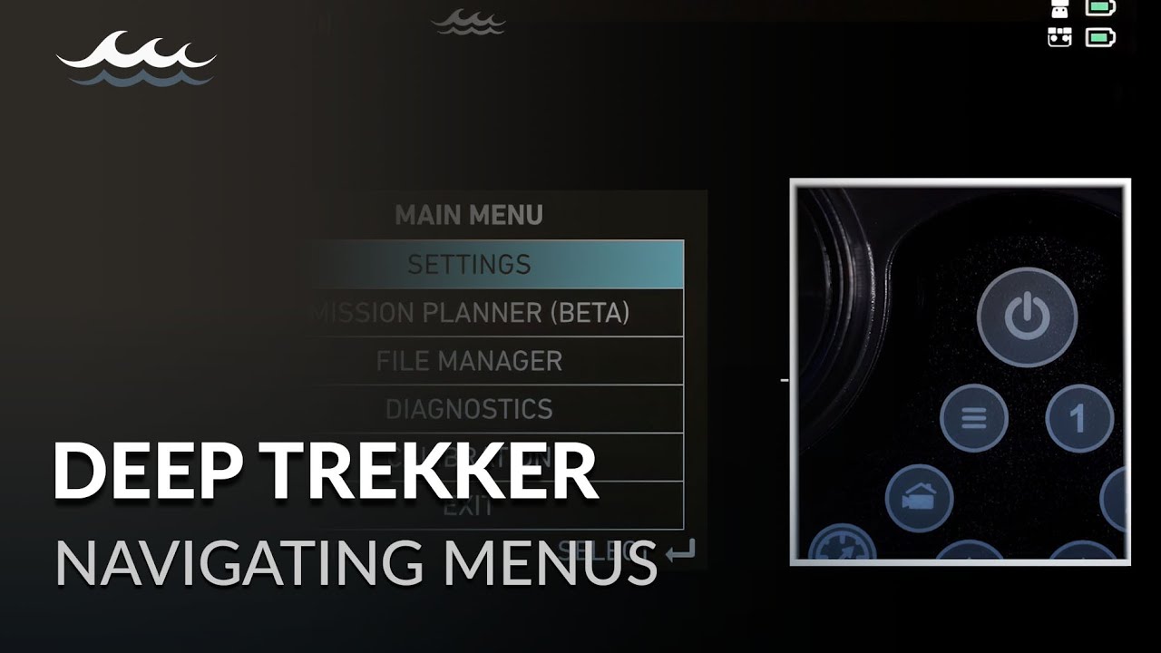 Deep Trekker | Navigating Menus