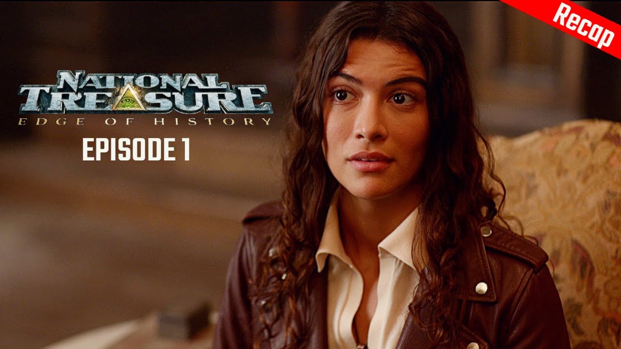 national treasure edge of history episode 1 recap