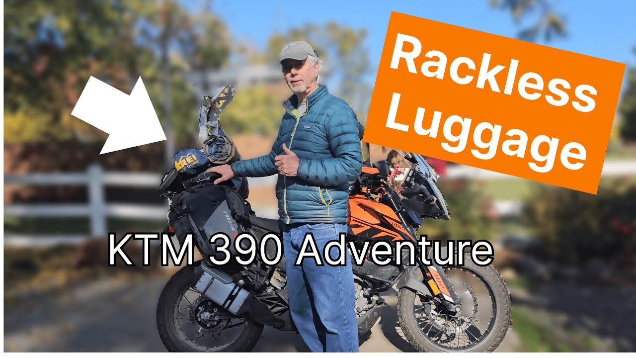 Rackless luggage for my KTM 390 Adventure