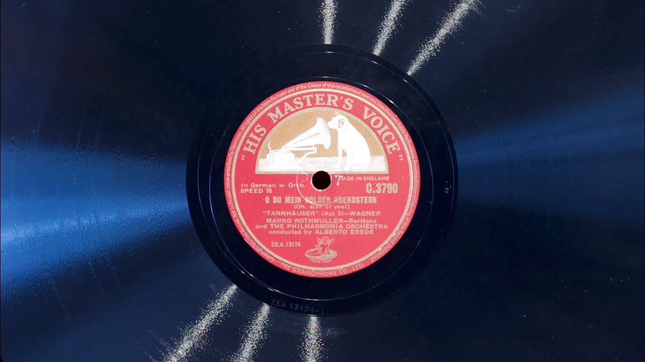 O du mein holder Abendstern • Marko Rothmüller (EMG Mark Xb Oversize Gramophone)