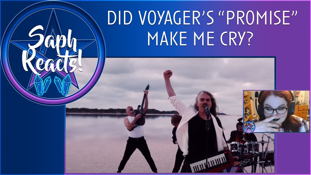 [SAPH REACTS] Music Reaction Video: Voyager "Promise".
